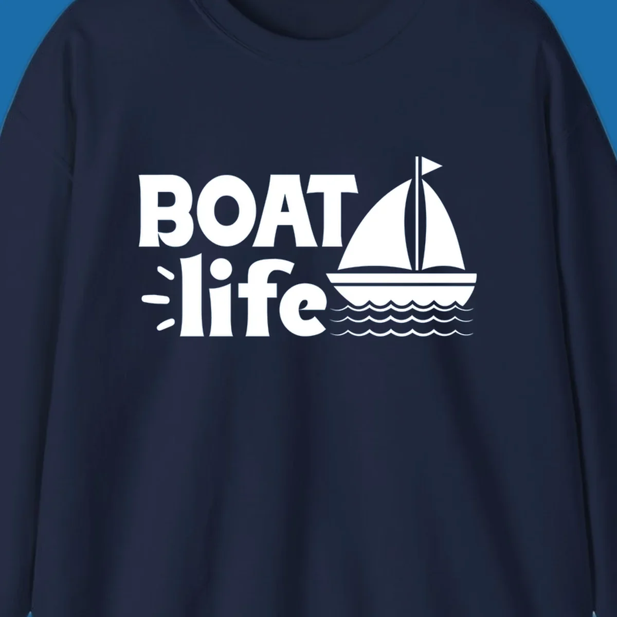 Boat Life text with a sailboat illustration on waves, perfect for lake days.