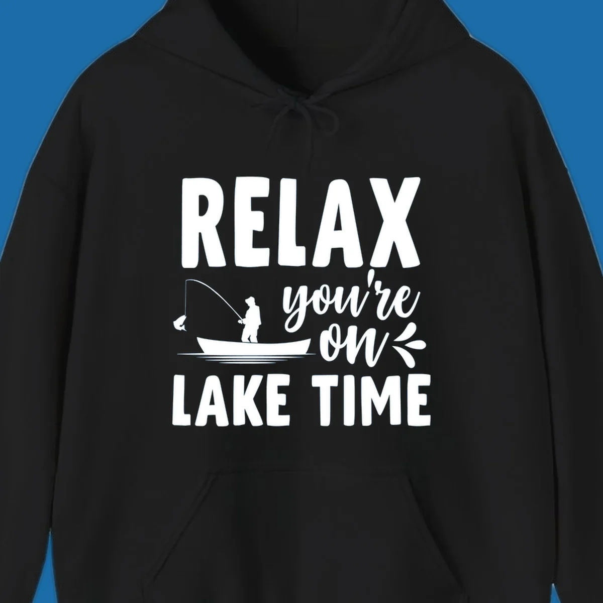 Relax you're on lake time fishing graphic with fisherman in boat catching fish.
