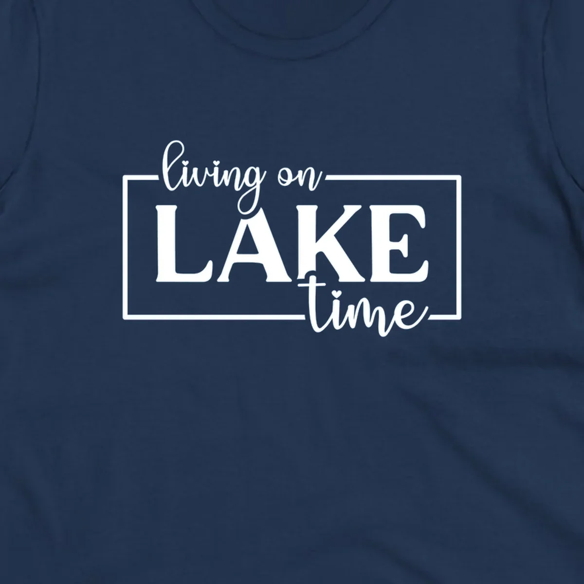 Living on lake time text design with script and bold fonts, inside a rectangle.
