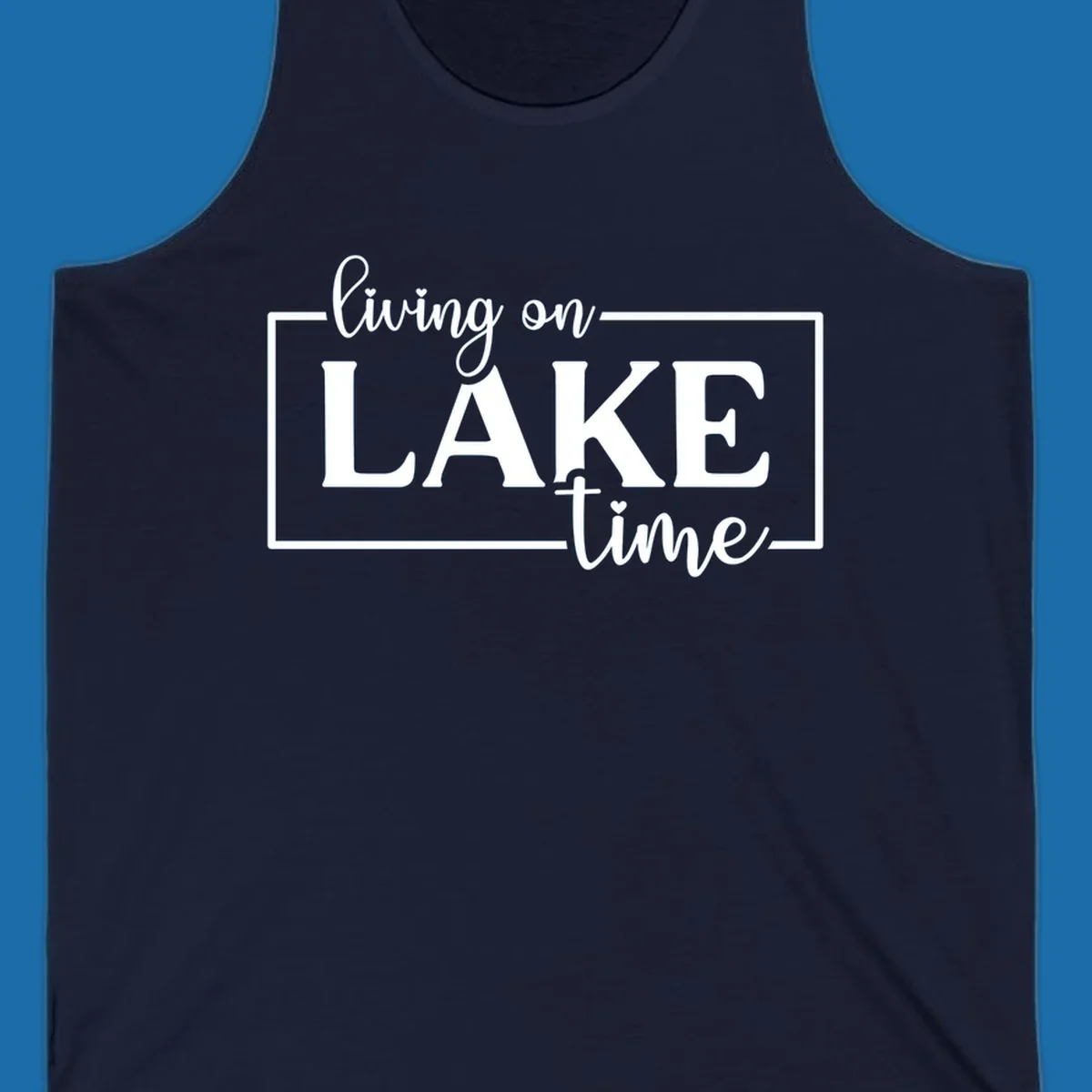 Living on lake time text design with script and bold fonts, inside a rectangle.