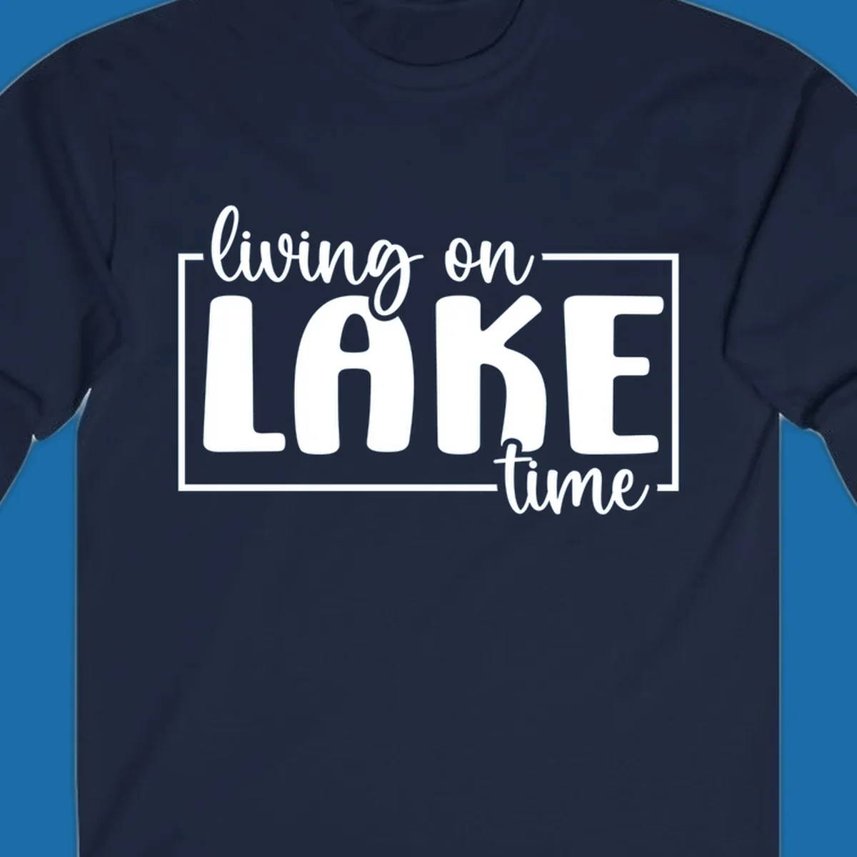 Living on lake time lifestyle phrase in white lettering on black and white backgrounds.