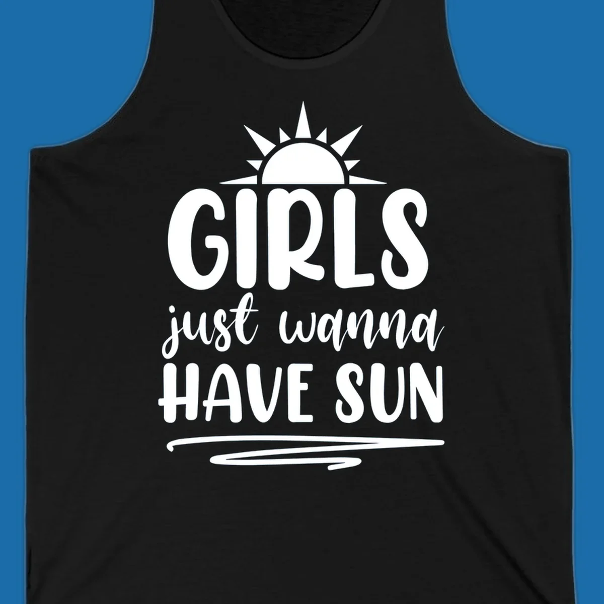 Girls just wanna have sun text and sun graphic for summer lake days.