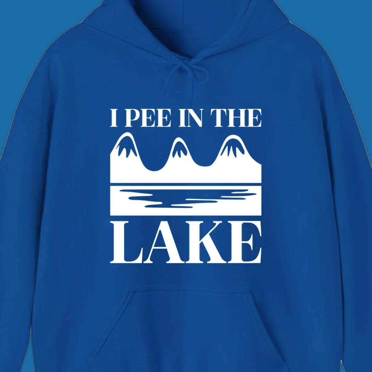 Text 'I Pee In The Lake' with graphic of mountains and lake