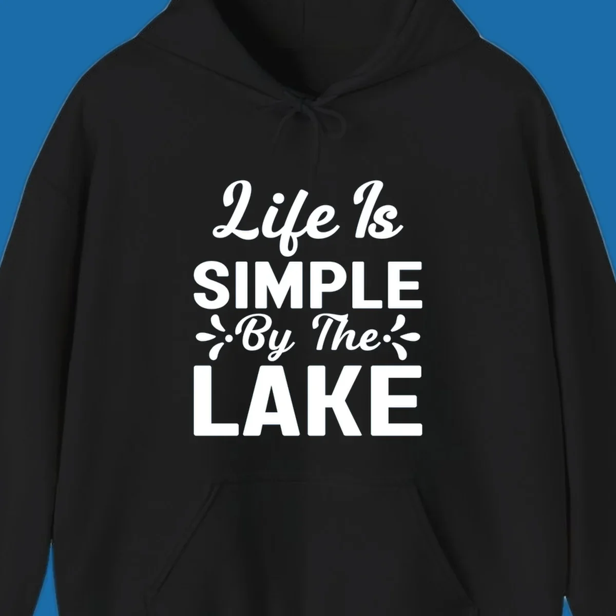 Life Is Simple By The Lake text design with floral accents.