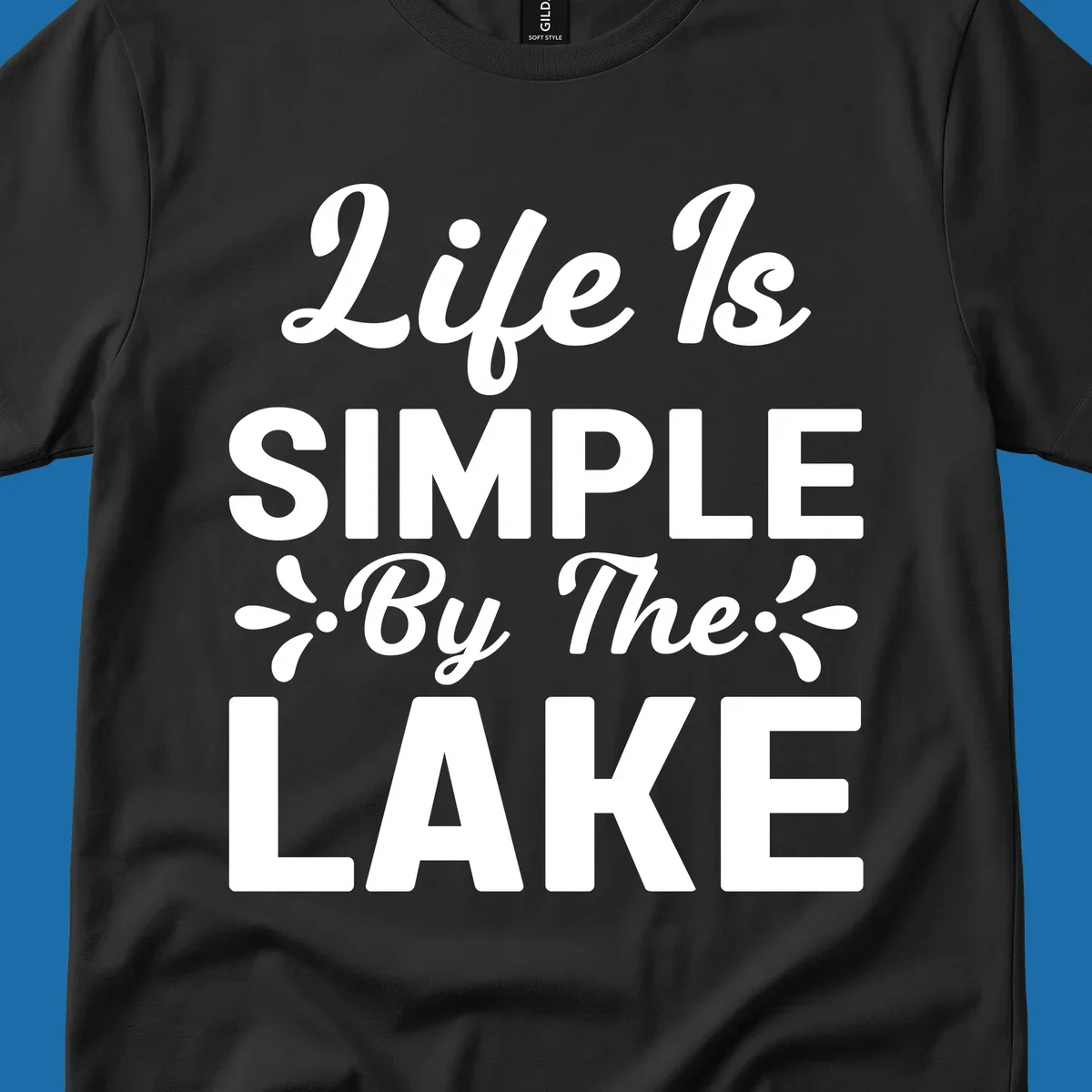 Life Is Simple By The Lake text design with floral accents.
