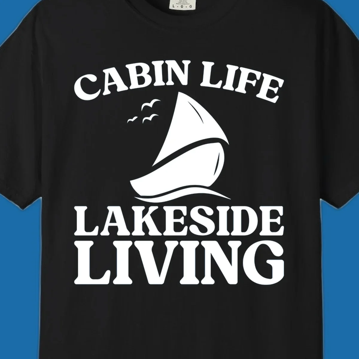 Cabin Life Lakeside Living sailboat graphic