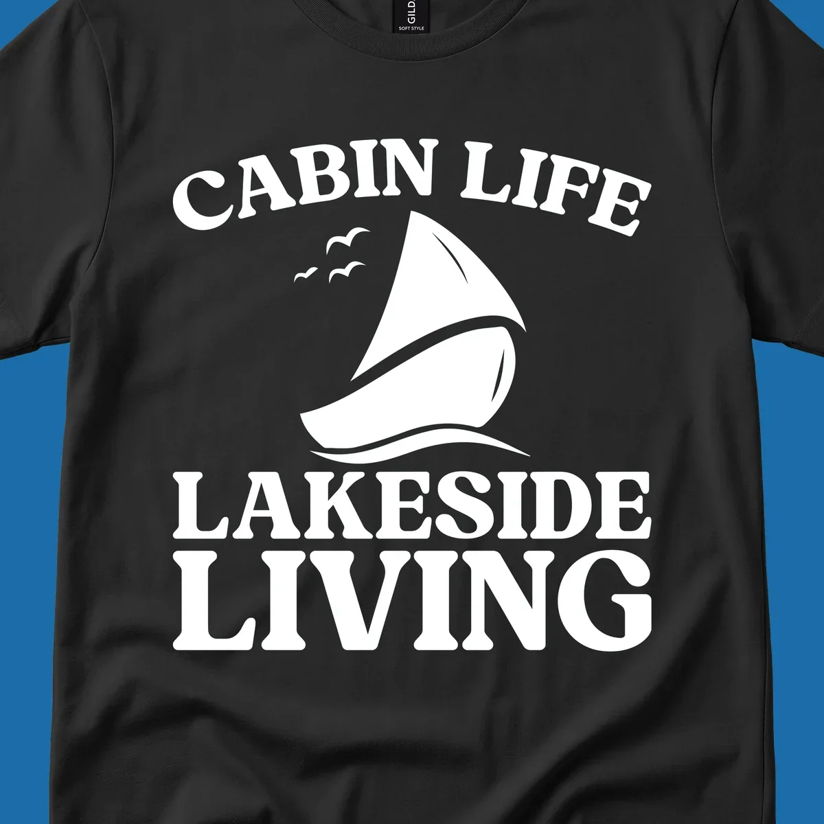 Cabin Life Lakeside Living sailboat graphic