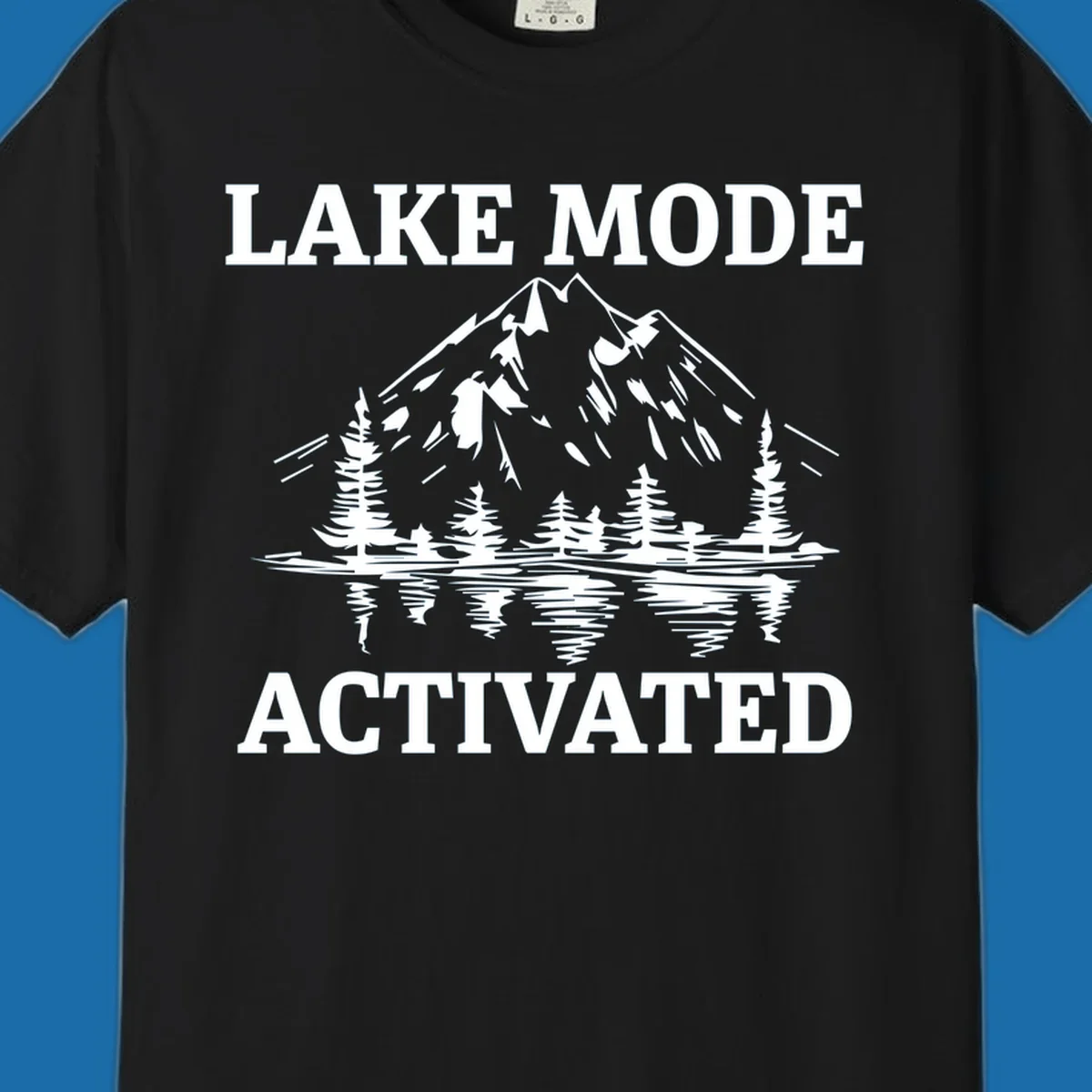 Lake Mode Activated text with mountain, pine trees, and lake reflection graphic.