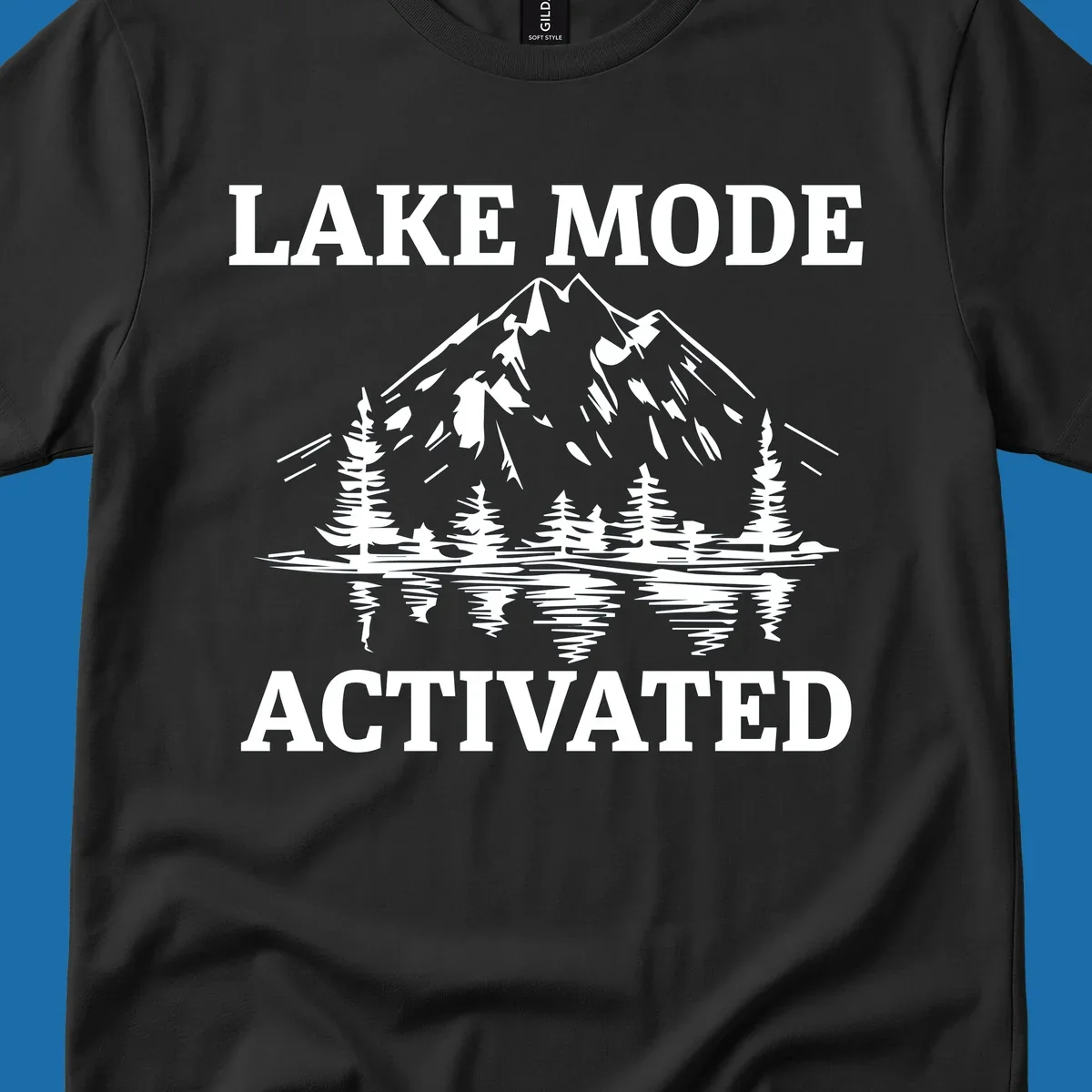Lake Mode Activated text with mountain, pine trees, and lake reflection graphic.