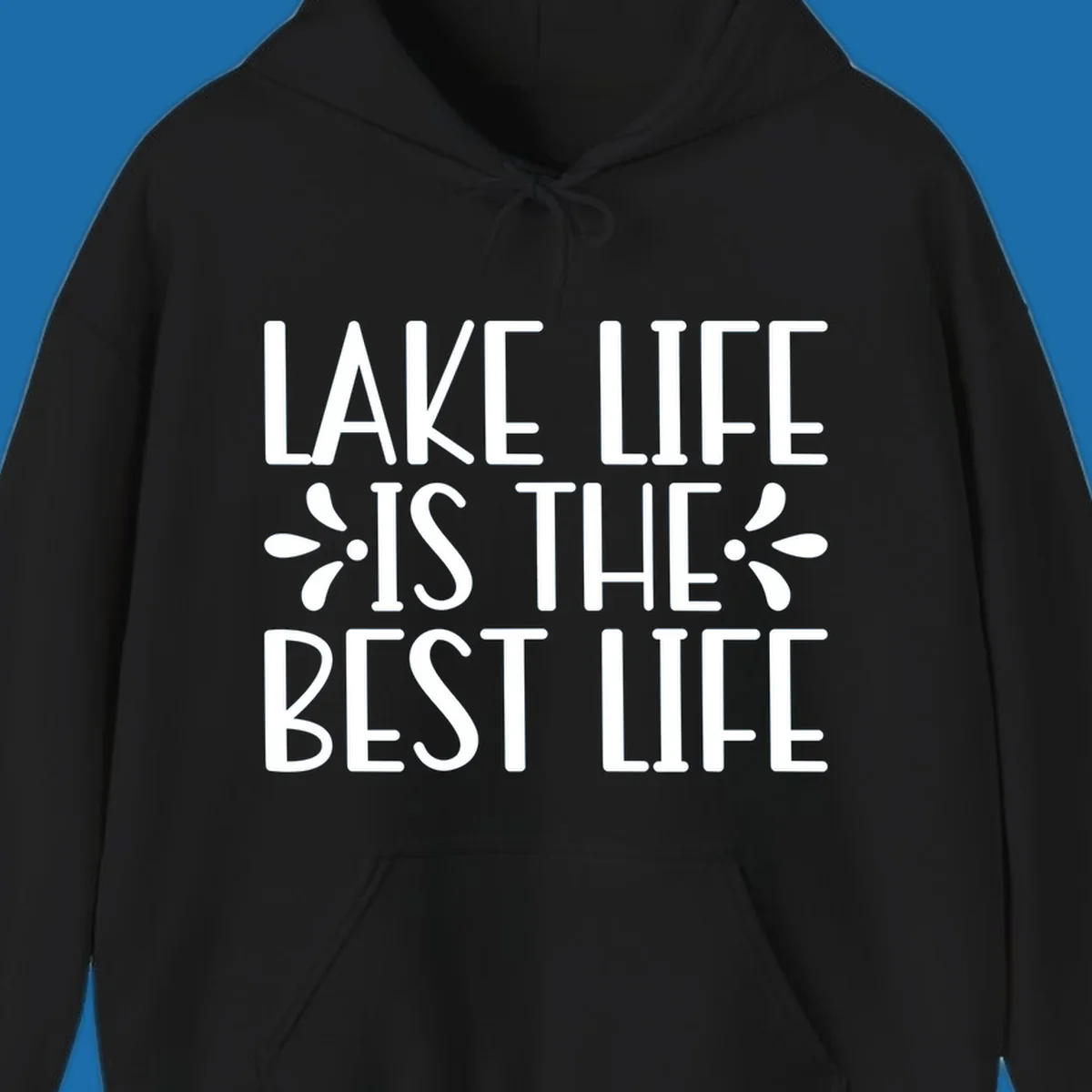 White text reading Lake Life Is The Best Life with floral accents on a black background.