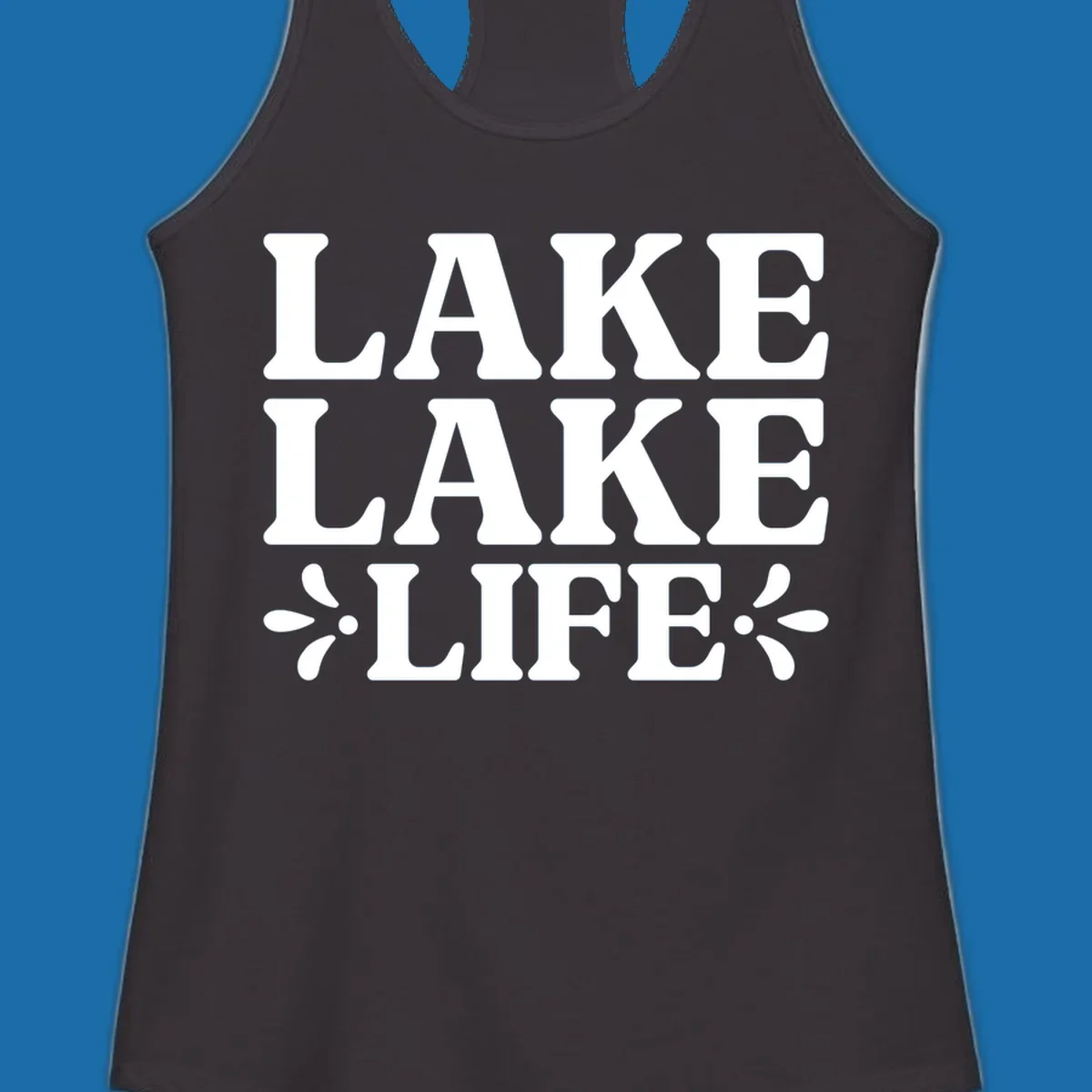 Lake Life Retro Typography stacked text design with floral accents.