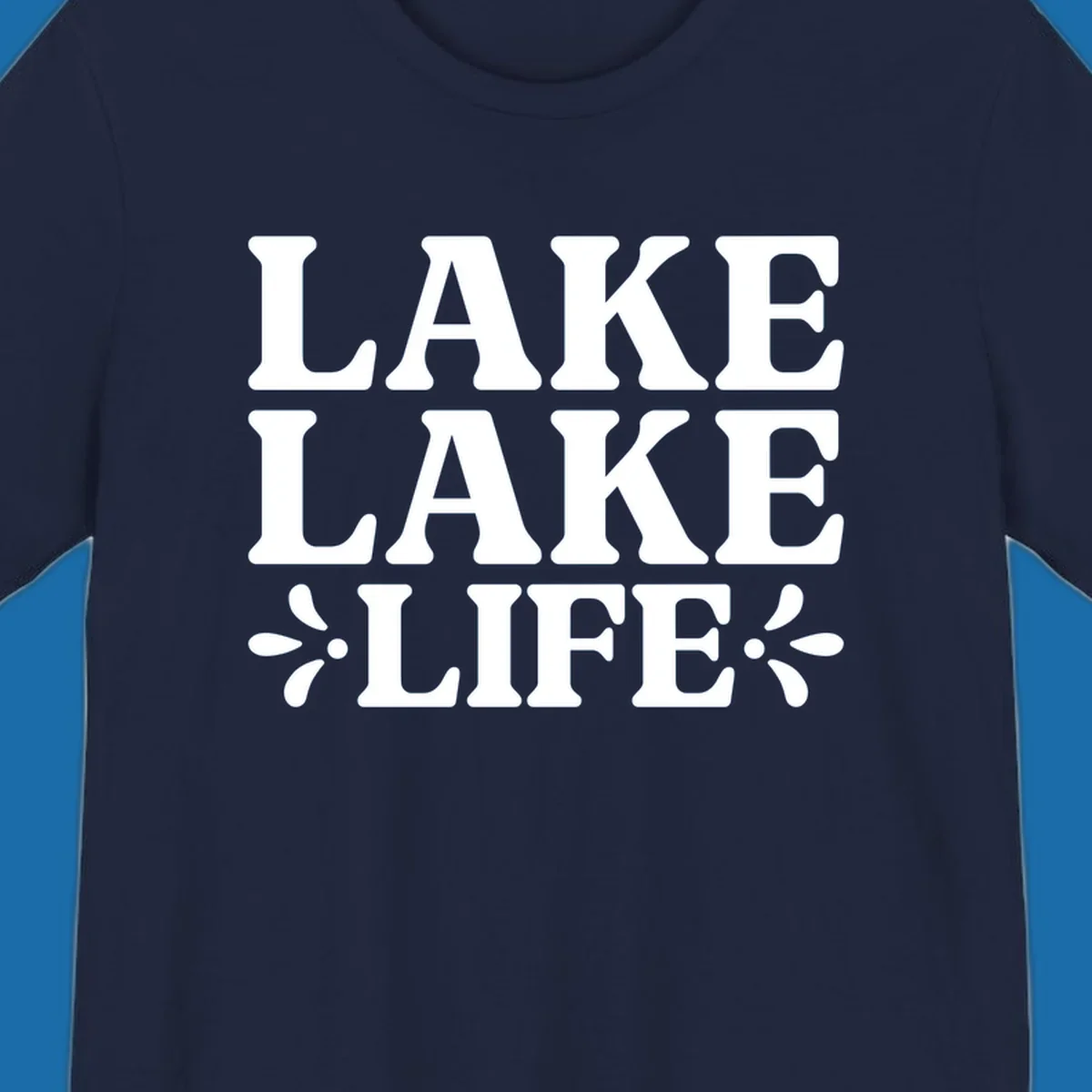 Lake Life Retro Typography stacked text design with floral accents.