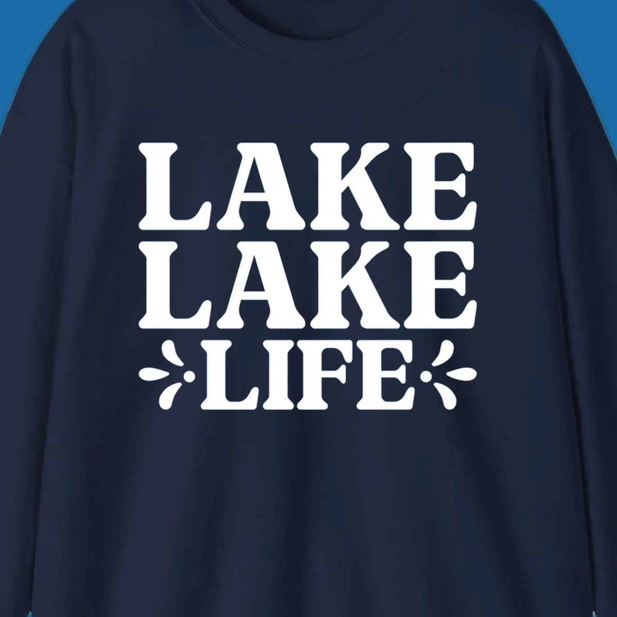 Lake Life Retro Typography stacked text design with floral accents.