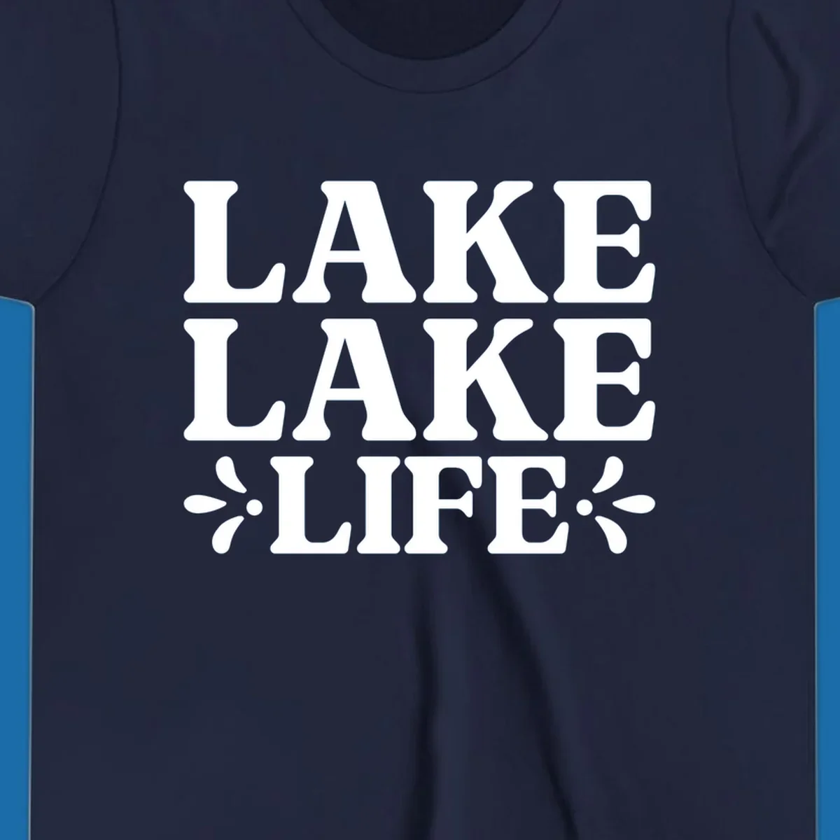 Lake Life Retro Typography stacked text design with floral accents.