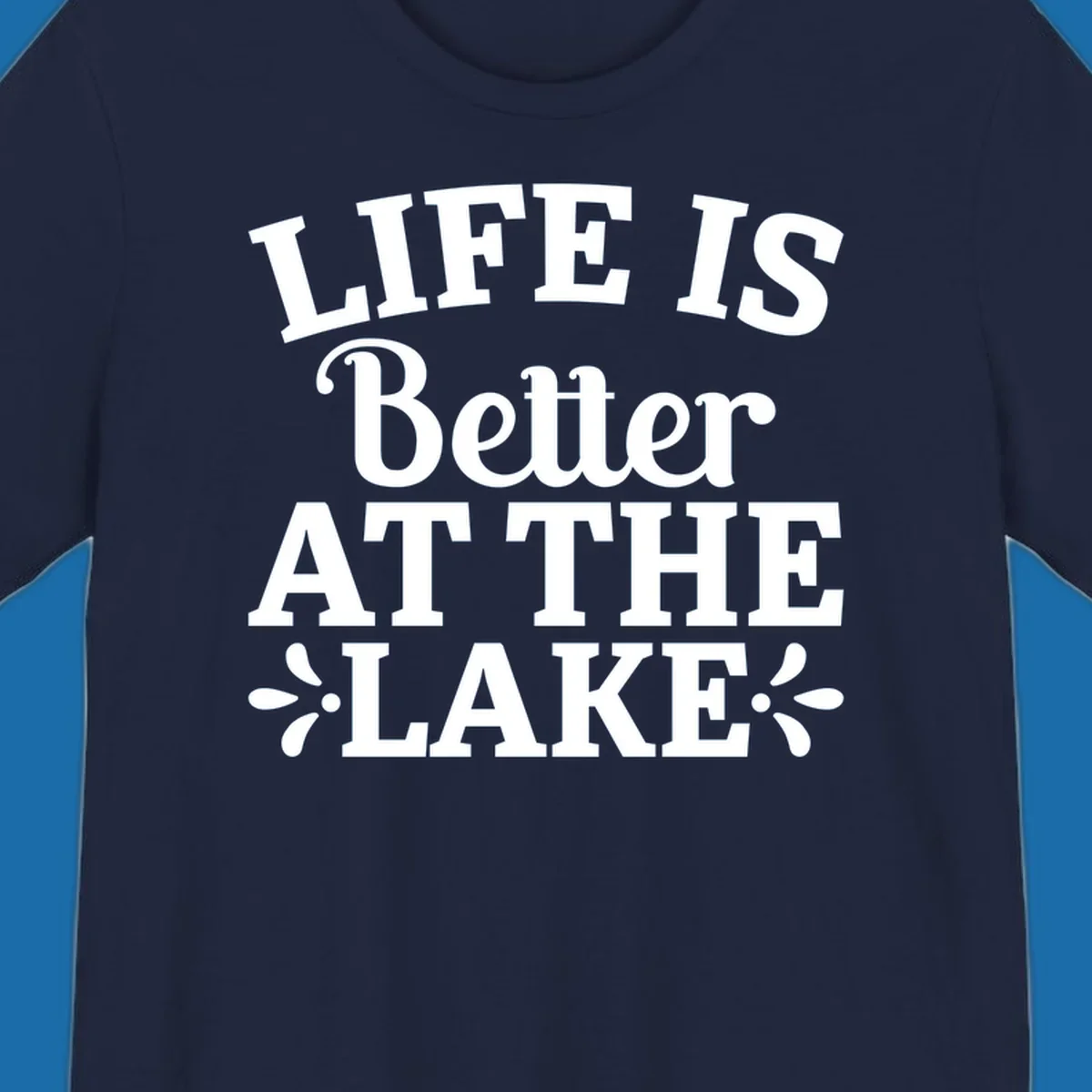 Life is better at the lake quote with decorative elements.