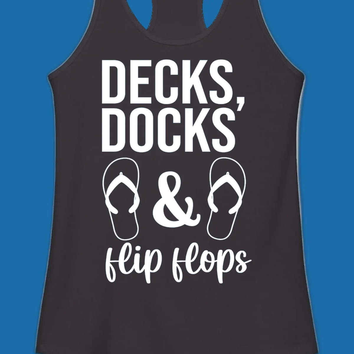 Decks Docks and Flip Flops text and icons for lake day.