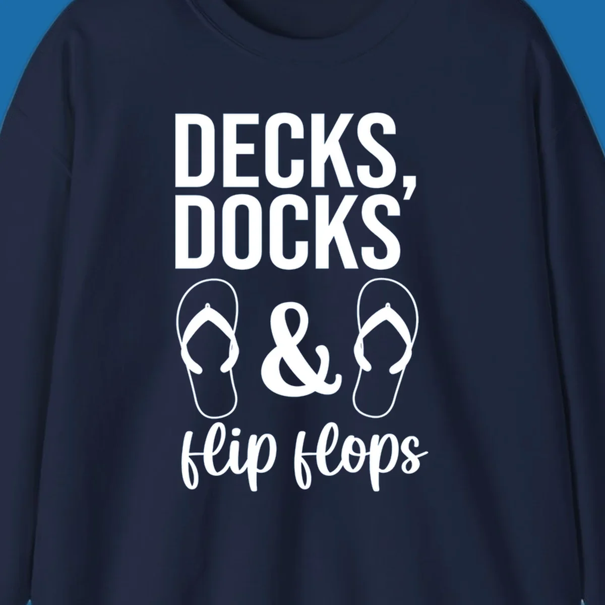 Decks Docks and Flip Flops text and icons for lake day.