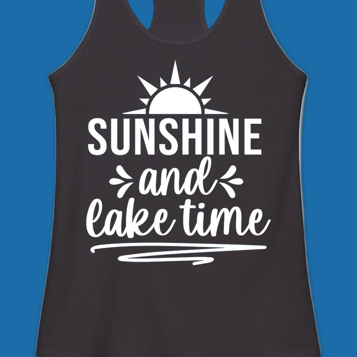 Sunshine and lake time text with a sun graphic, for lake day apparel.