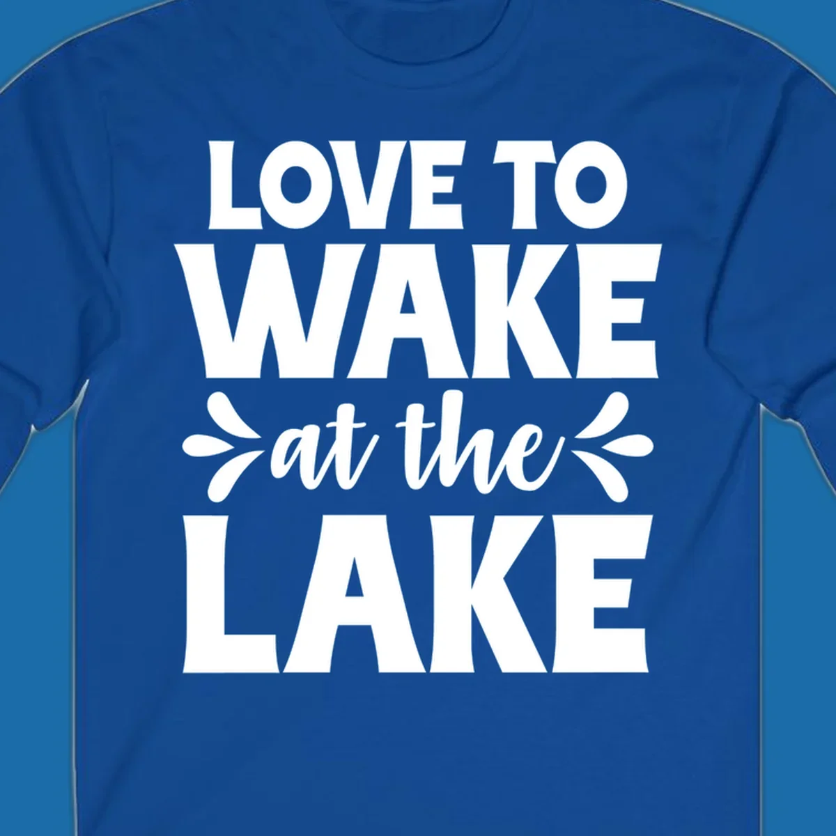 Typography design for 'Love To Wake At The Lake' featuring bold white lettering.