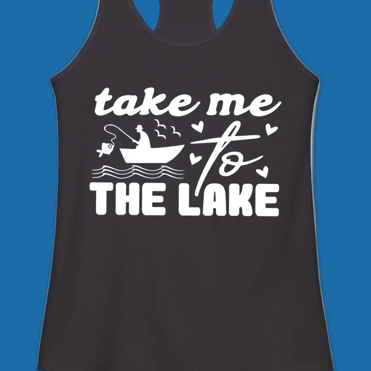 Fishing lake life design with fisherman in boat and text "take me to the lake".