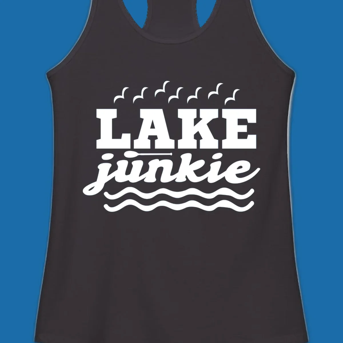 Lake Junkie design with text, paddle, birds, and waves.