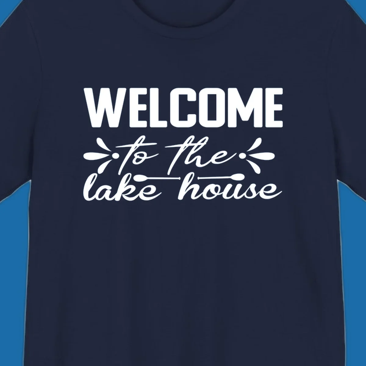 Welcome to the lake house text design with decorative elements.