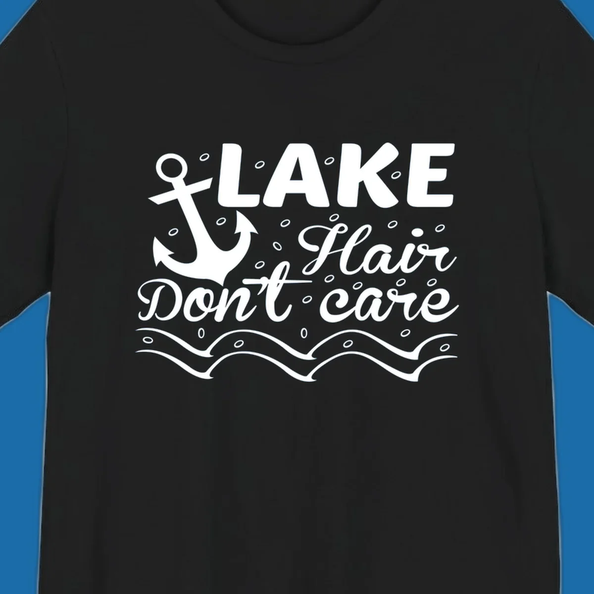 Lake Hair Don't Care anchor design with waves and small circles.