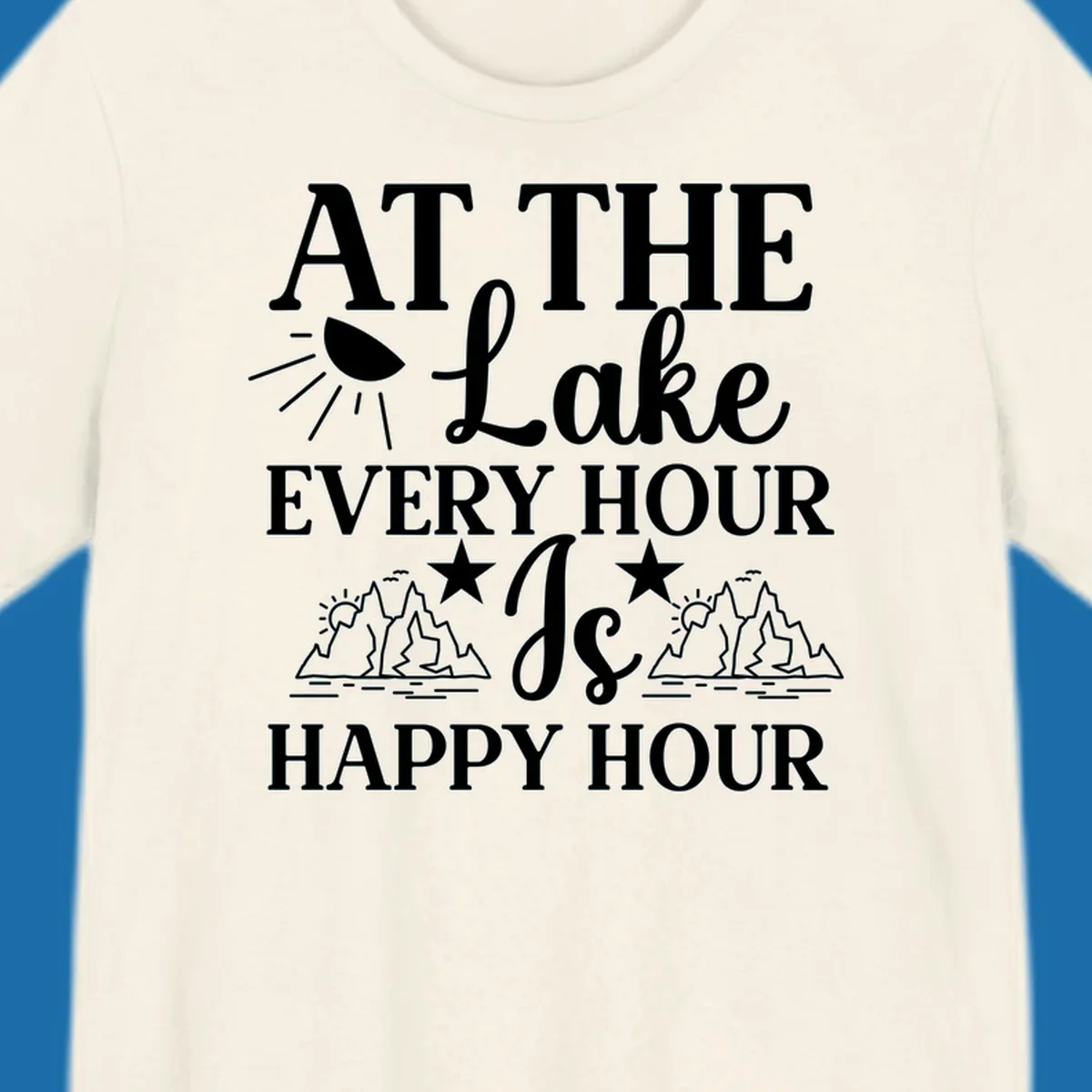 Lake happy hour text design with mountains, sun, and water illustrations.
