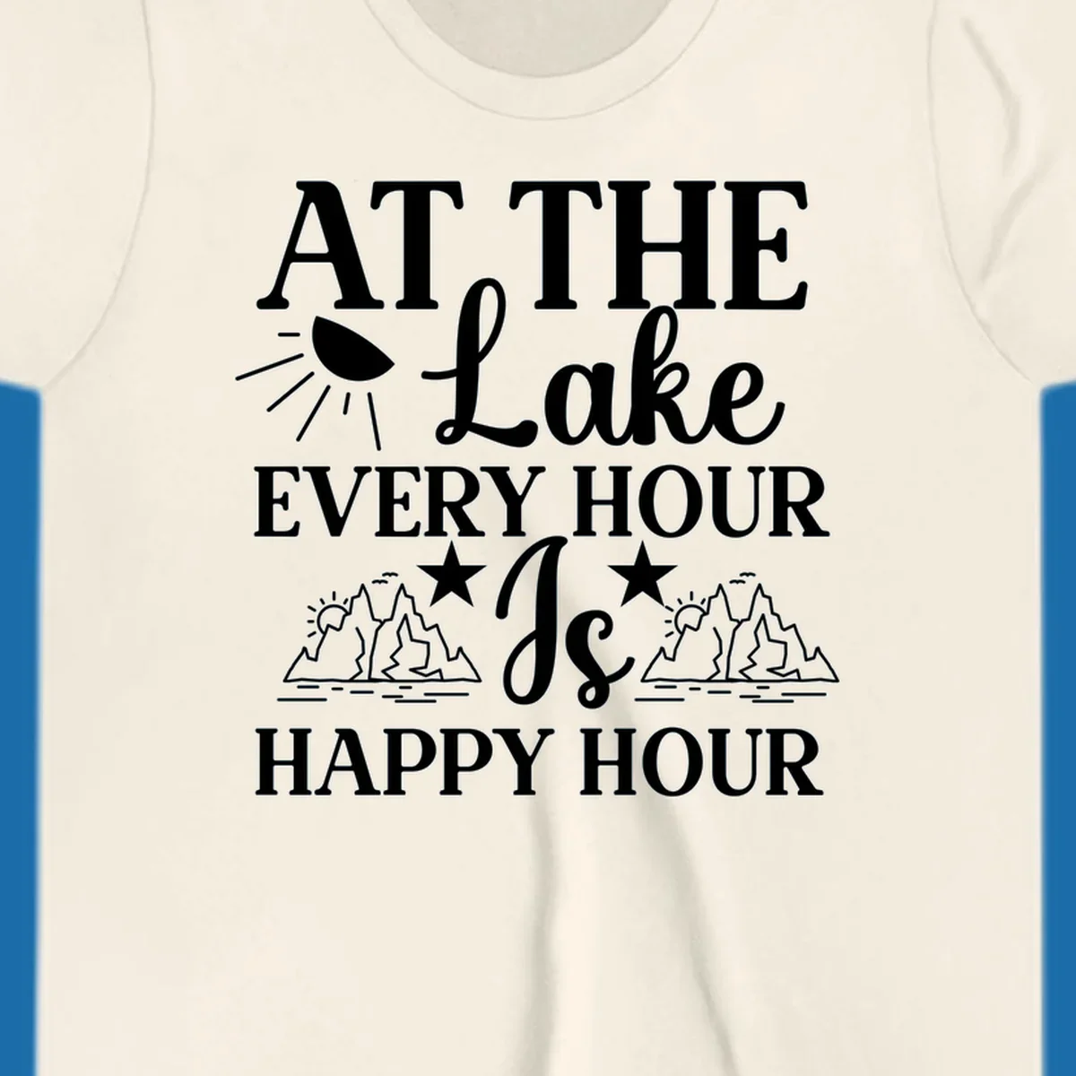 Lake happy hour text design with mountains, sun, and water illustrations.