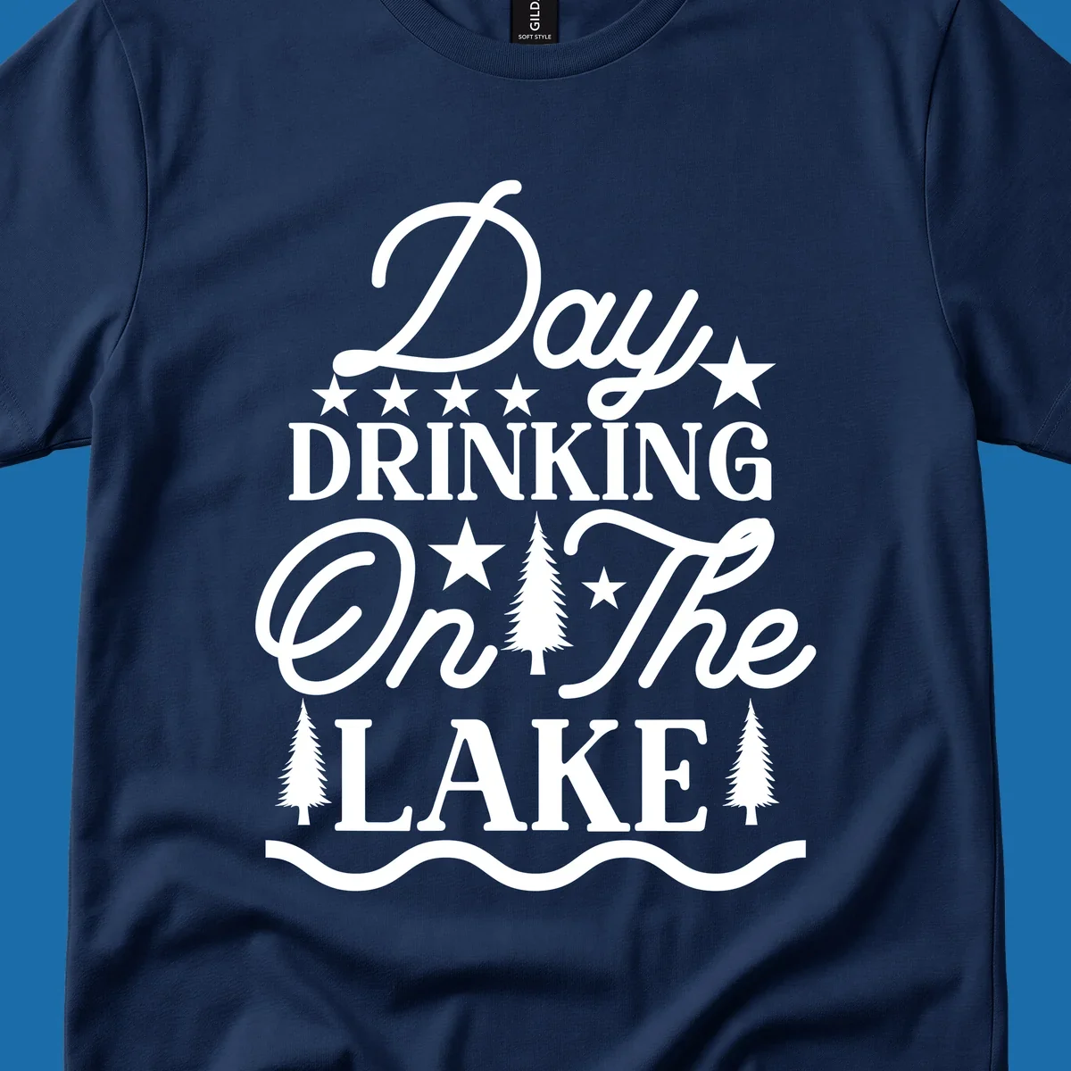 Day Drinking On The Lake text with stars and trees graphic.
