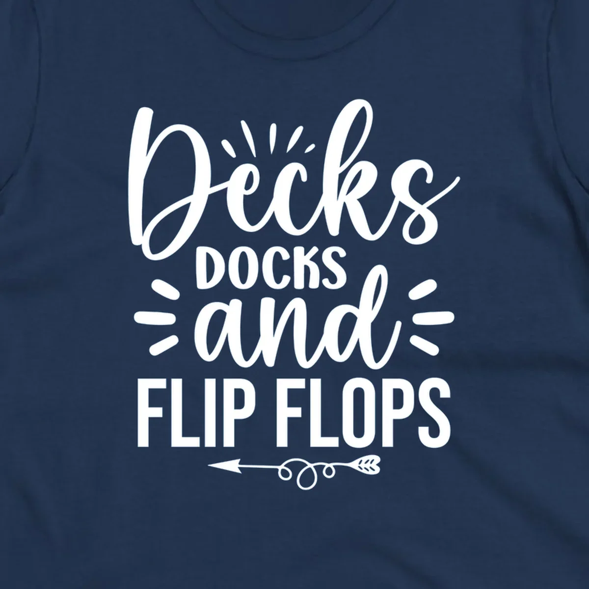 Decks Docks And Flip Flops text design with decorative elements for lake trips.