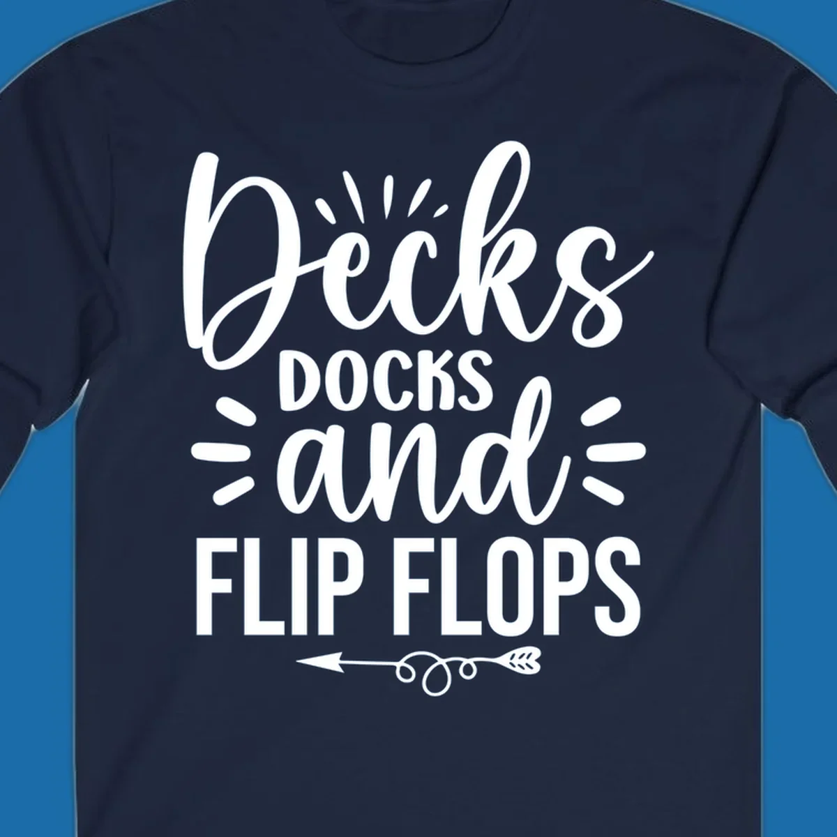 Decks Docks And Flip Flops text design with decorative elements for lake trips.