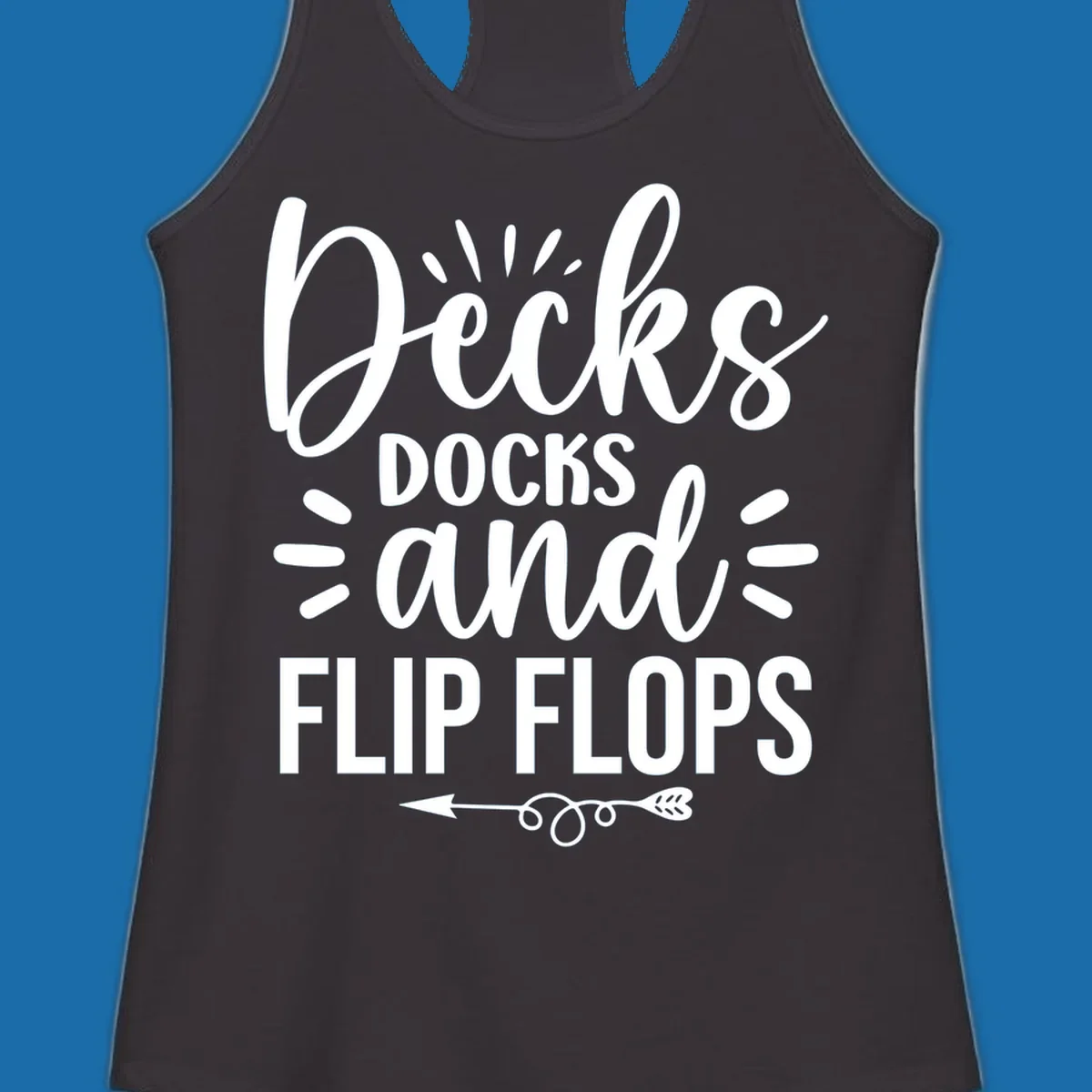 Decks Docks And Flip Flops text design with decorative elements for lake trips.