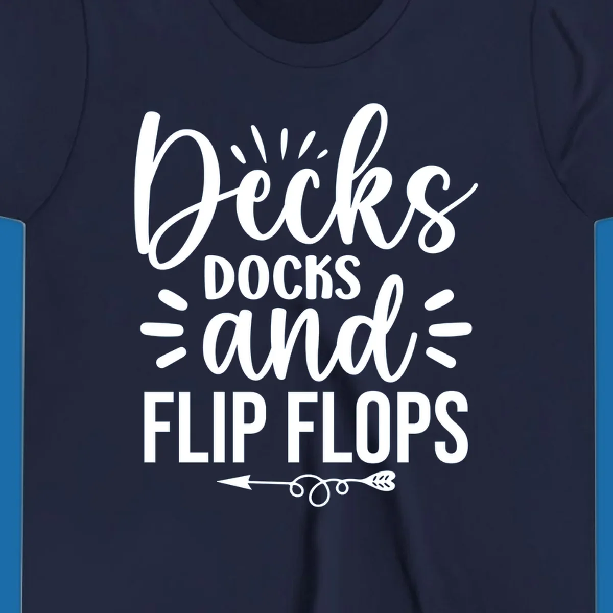 Decks Docks And Flip Flops text design with decorative elements for lake trips.