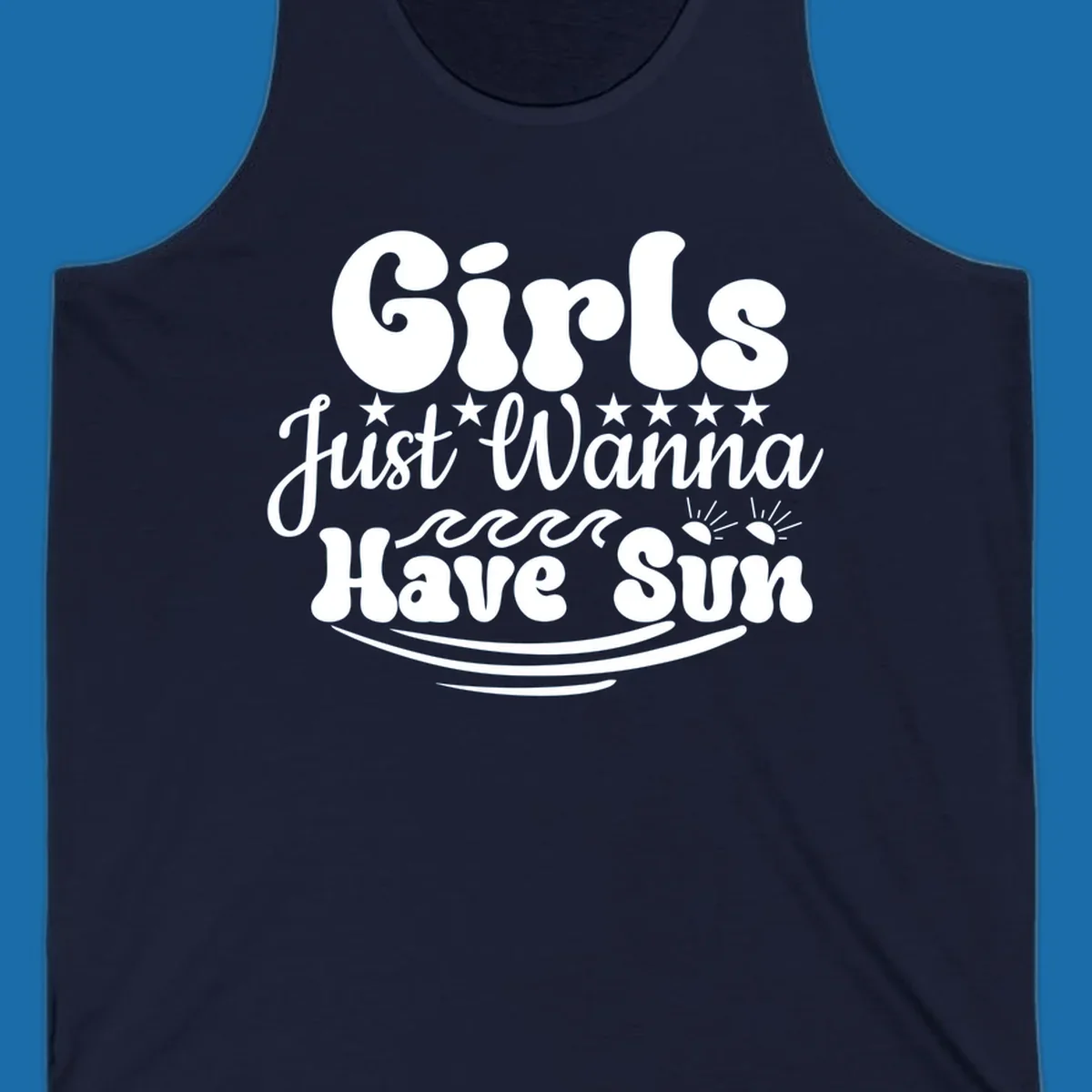 Girls Just Wanna Have Sun retro design with stars, waves, and sun graphics.