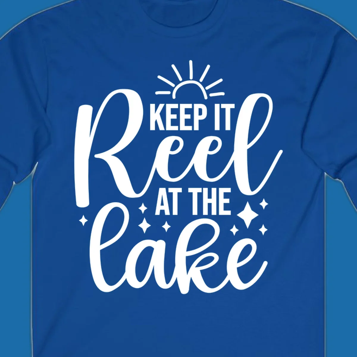 Keep It Reel At The Lake text and graphics design