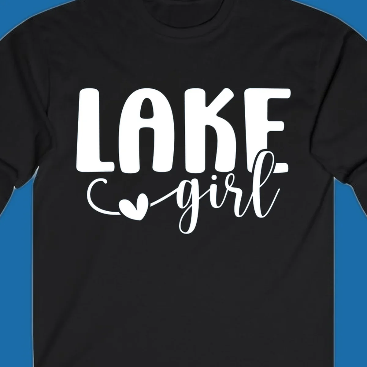 Lake girl text design with a heart accent.