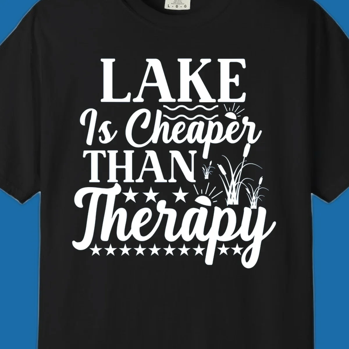 White text design 'LAKE Is Cheaper THAN Therapy' with lake elements for lake-therapy.