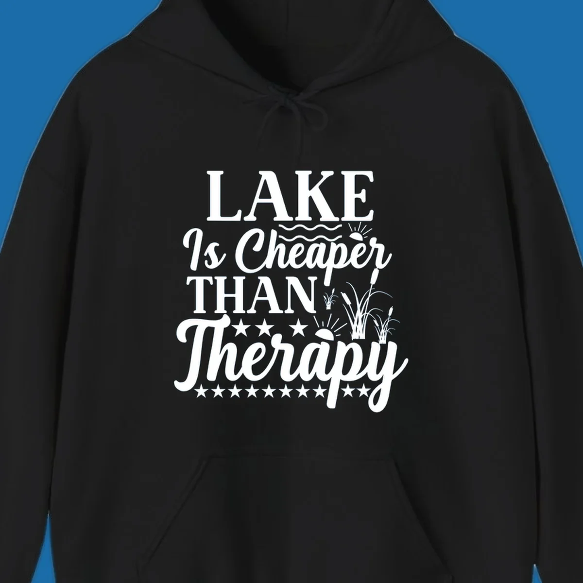White text design 'LAKE Is Cheaper THAN Therapy' with lake elements for lake-therapy.