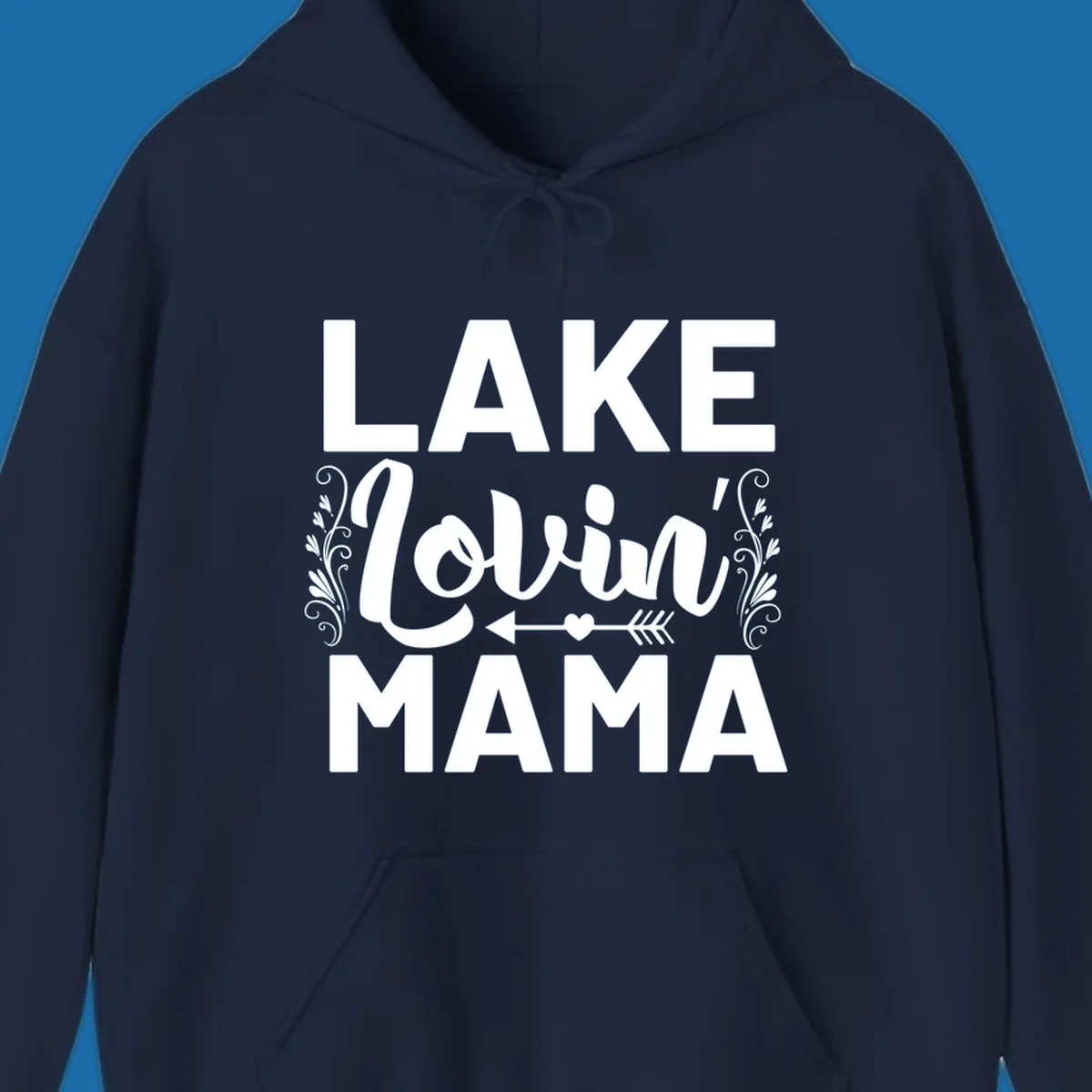 Lake Lovin' Mama text design with arrow and heart.