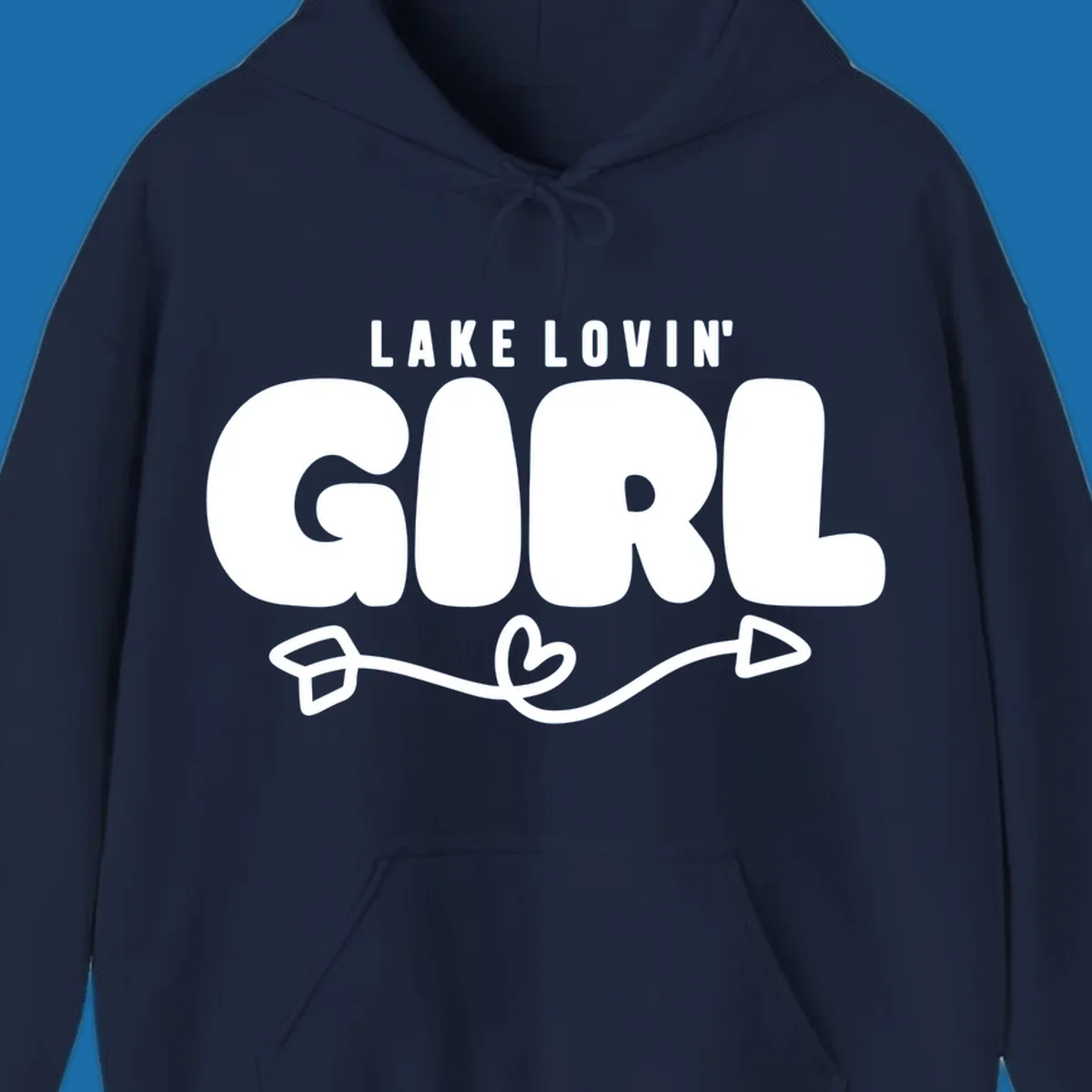 Lake Lovin' Girl text with arrow and heart graphic.