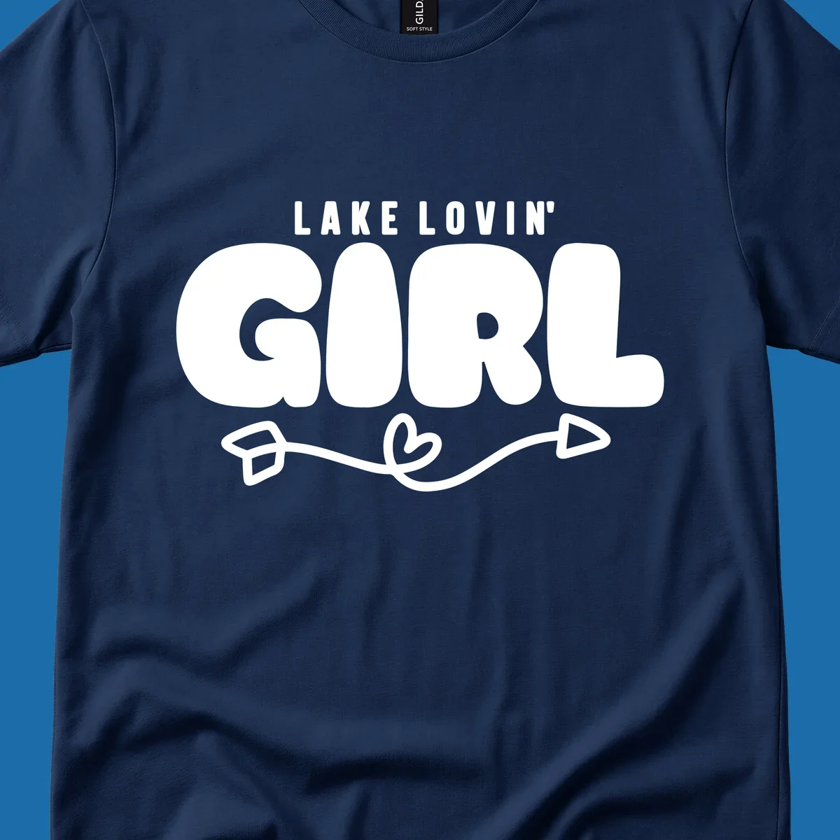 Lake Lovin' Girl text with arrow and heart graphic.