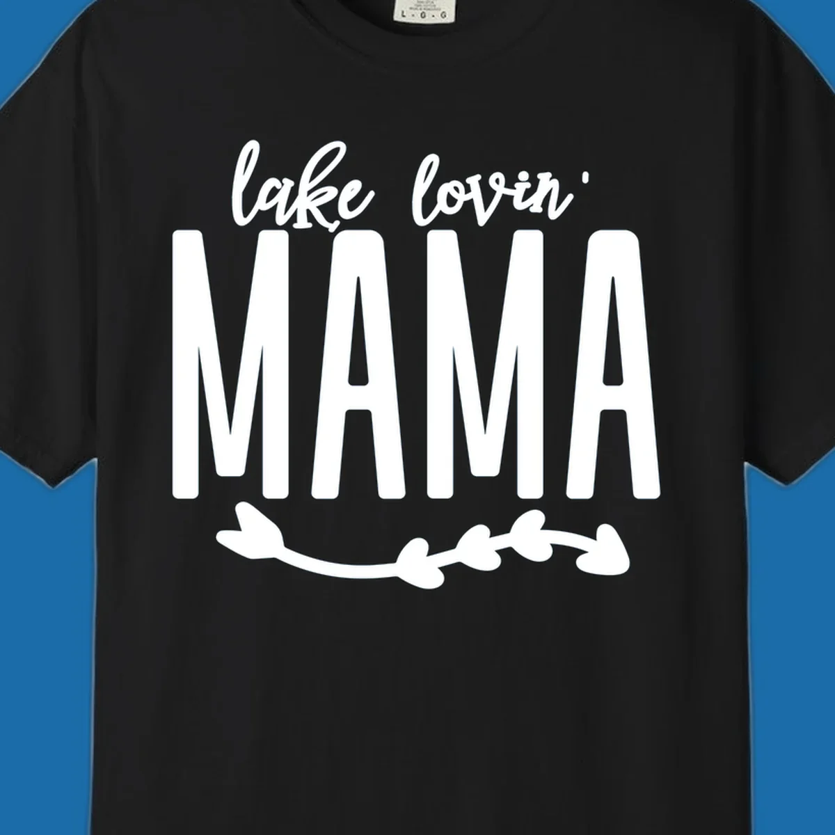 Lake lovin mama text with arrow graphic