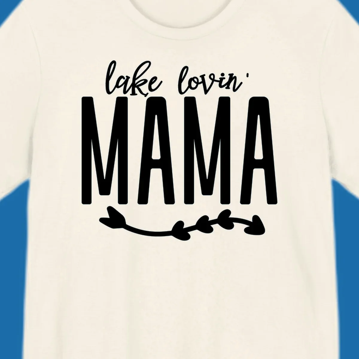 Lake lovin mama text with arrow graphic