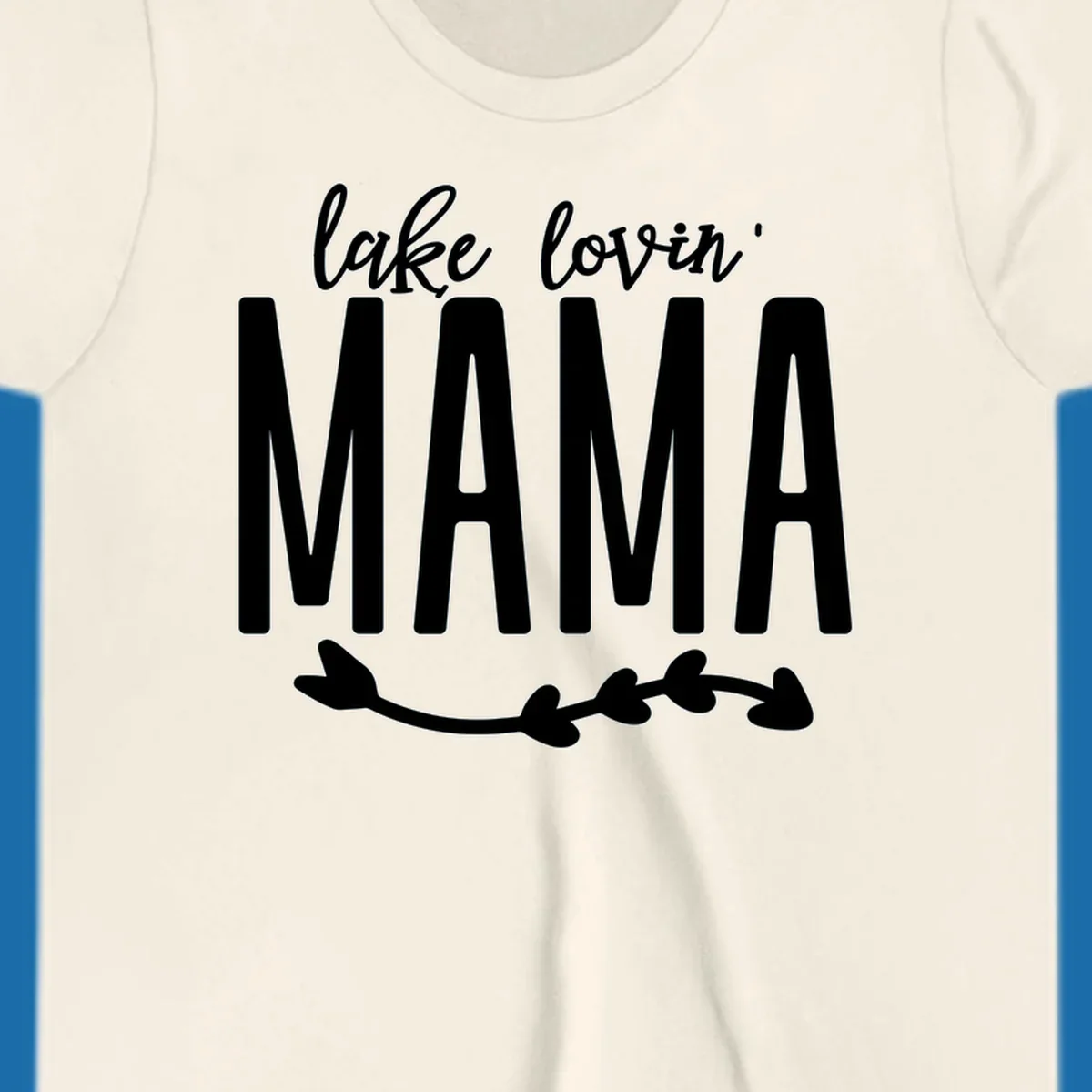 Lake lovin mama text with arrow graphic