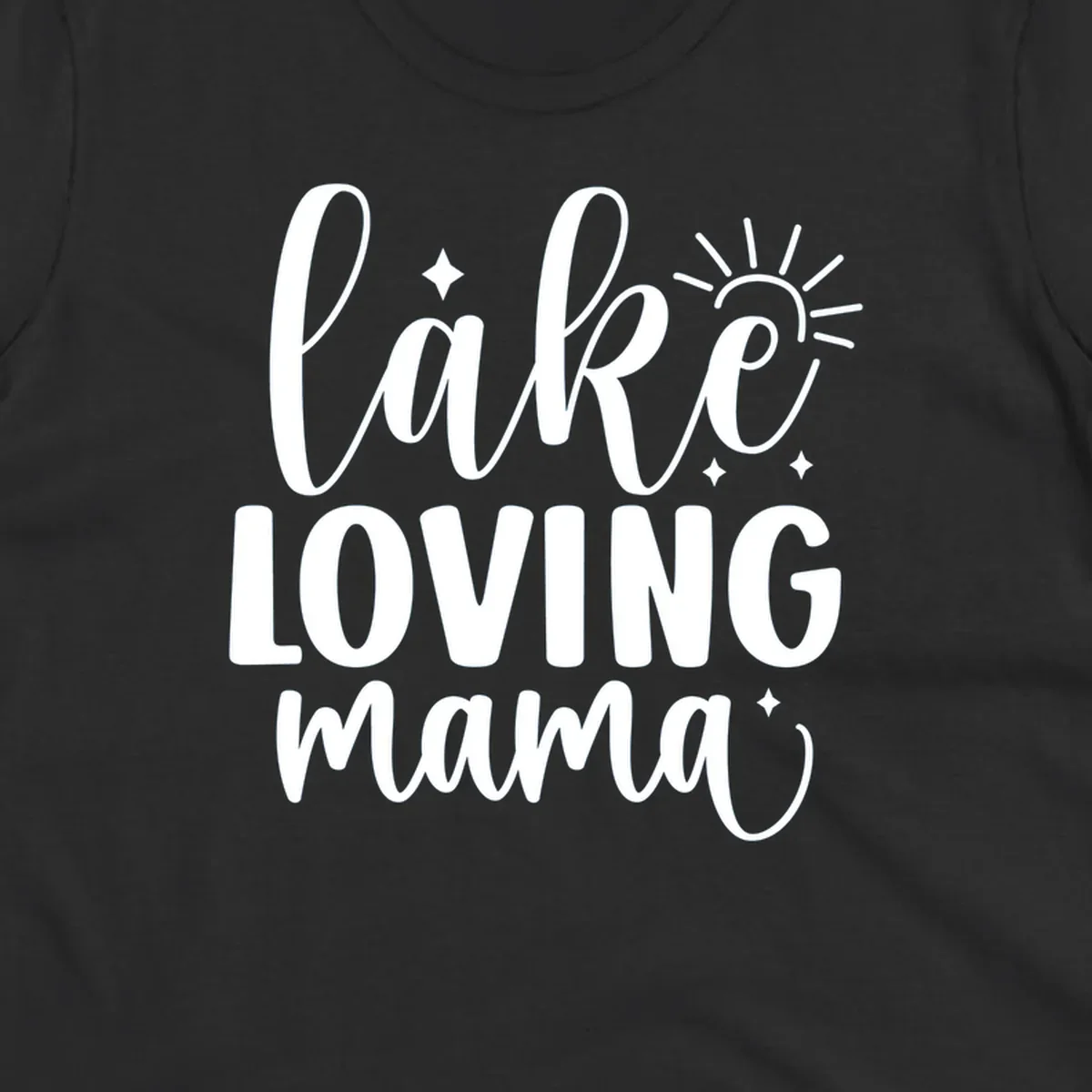 Lake loving mama script design with sun and sparkles.
