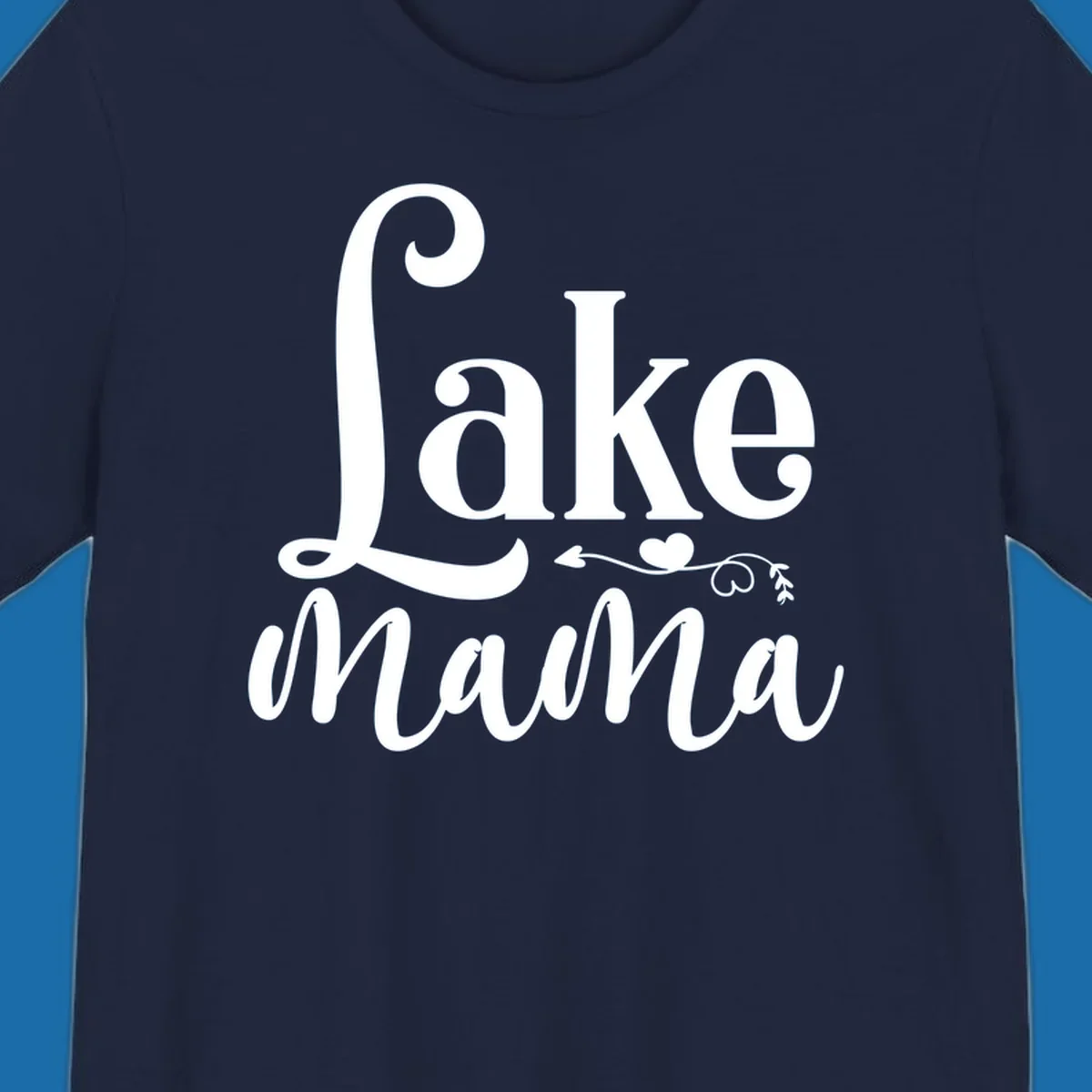 Lake Mama text design with arrow and heart graphic.
