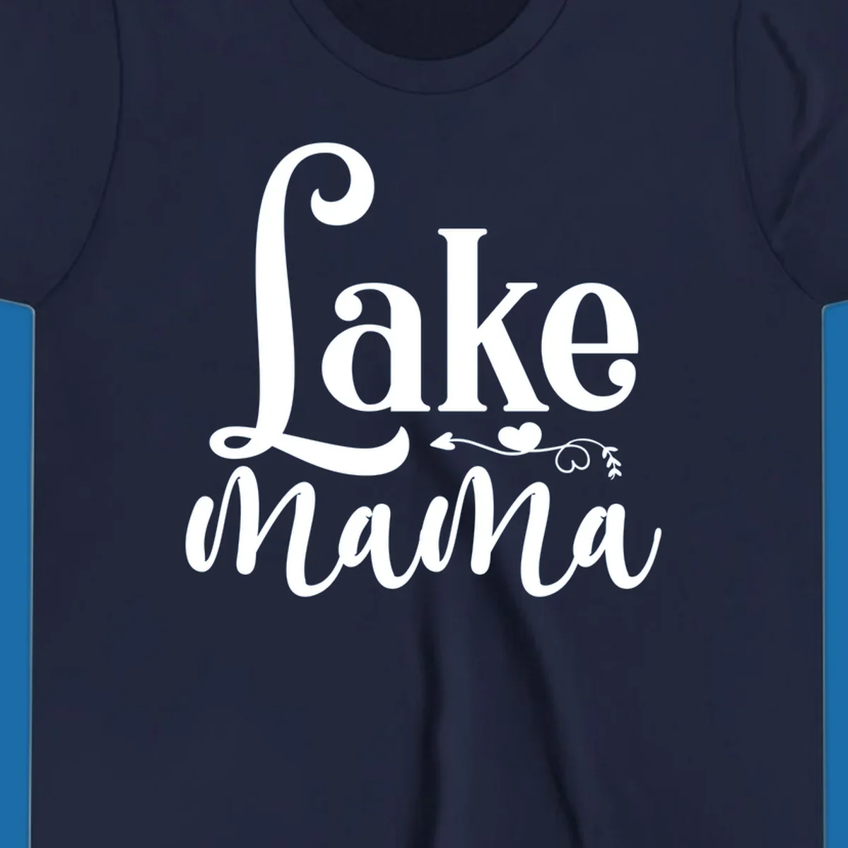 Lake Mama text design with arrow and heart graphic.