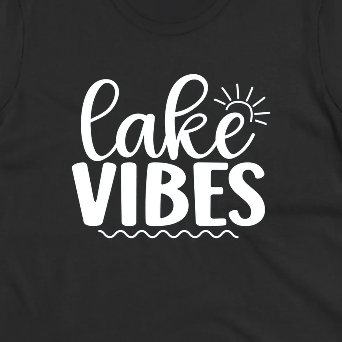 White text 'lake VIBES' with sun and wavy lines, for lake-day apparel.