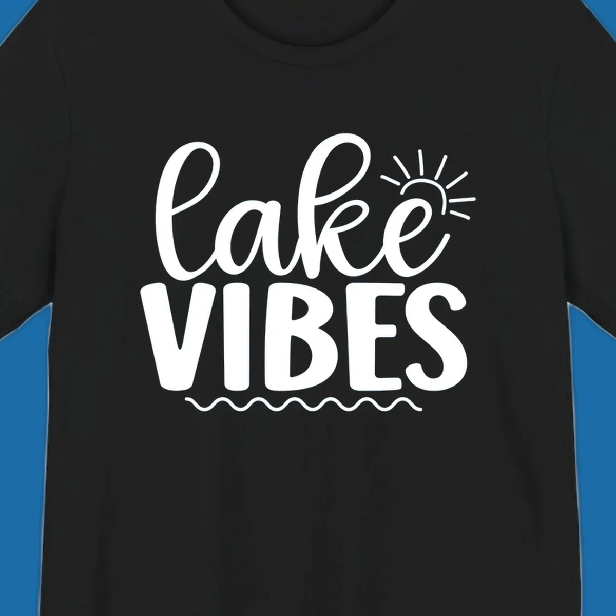 White text 'lake VIBES' with sun and wavy lines, for lake-day apparel.